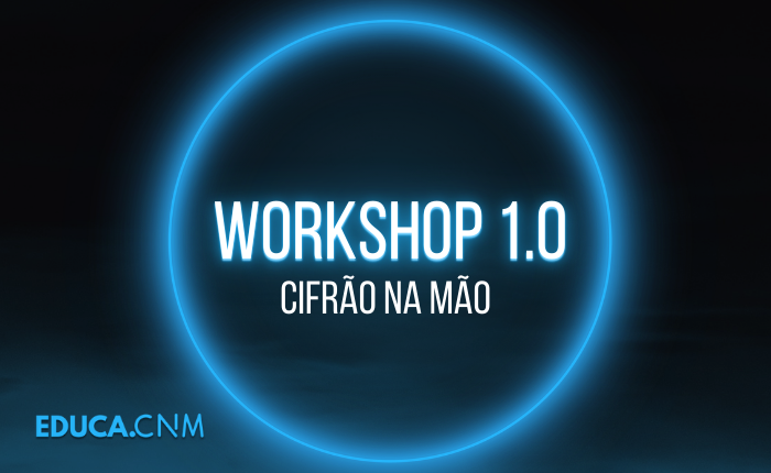 Workshop 1.0 – Cifrão na Mão